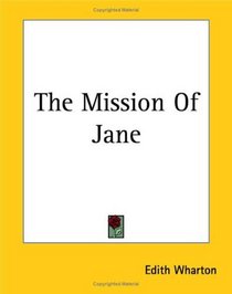 The Mission Of Jane
