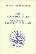 Das Buch der Welt: Wirklichkeit und Metapher im Islam (Ruckert zu Ehren) (German Edition)