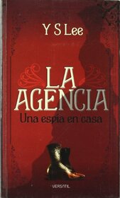 Serie La Agencia: La Agencia. Una espa en casa