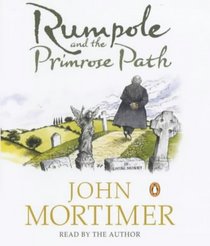 Rumpole and the Primrose Path