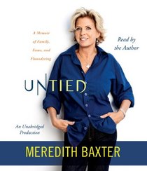 Untied: A Memoir of Family, Fame, and Floundering (Audio CD) (Unabridged)