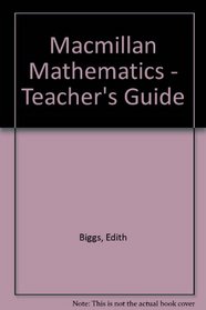 Macmillan Mathematics - Teacher's Guide