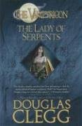 The Lady of Serpents (Vampyricon, Bk 2)