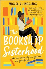 The Bookshop Sisterhood: A Heartwarming Tale of Friendship, Secrets, and New Beginnings.