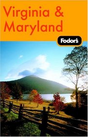 Fodor's Virginia and Maryland, 8th Edition (Fodor's Gold Guides)