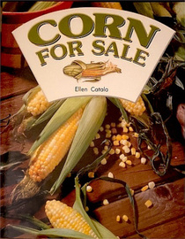 Corn for Sale (Literacy by Design)