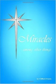 Miracles - Among Other Things