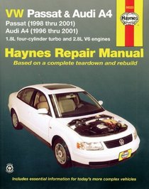 Vw Passat  Audi A4 Automotive Repair Manual: Models Covered : Vw Passat - 1998 Through 2001, Audi A4 - 1996 Through 2001, 1.8L Four-Cylinder Turbo and ... Engines (Hayne's Automotive Repair Manual)