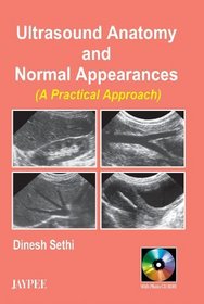 Ultrasound Anatomy and Normal Appearances (with CD)