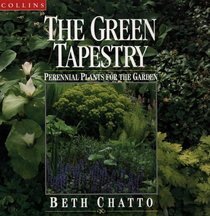 The Green Tapestry - Perennial Plants for the Garden