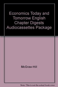 Economics Today and Tomorrow English Chapter Digests Audiocassettes Package
