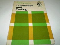 Loneliness and Parting (Explorations)