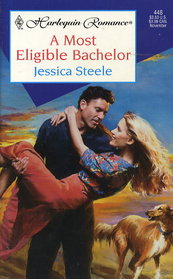 A Most Eligible Bachelor (Harlequin Romance, No 448)