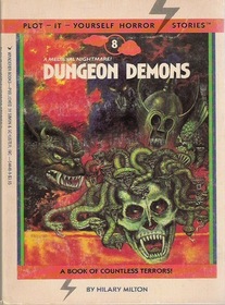 Dungeon Demons (Plot It-Yourself Horror Stories, No 8)