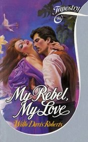 My Rebel My Love (Tapestry, No 86)