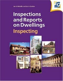 Inspections and Reports on Dwellings: Inspecting