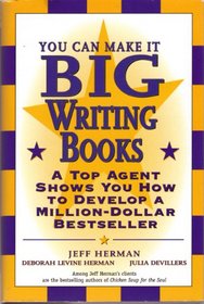 You Can Make It Big Writing Books