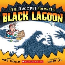 Class Pet From The Black Lagoon (Turtleback School & Library Binding Edition)