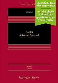 Sales: A Systems Approach [Connected eBook with Study Center] (Aspen Casebook)