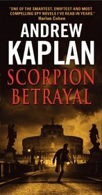 Scorpion Betrayal (Scorpion, Bk 2)