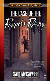 The Case of The Ripper's Revenge (John Darnell, Bk 4)