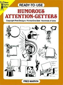 Ready-to-Use Humorous Attention-Getters (Dover Clip-Art Series)