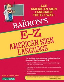 E-Z American Sign Language (Barron's E-Z Series)