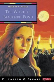 The Witch of Blackbird Pond (Yearling Newbery)