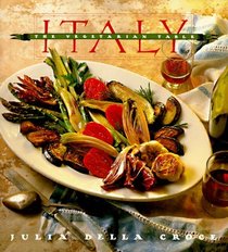 Italy: The Vegetarian Table (Vegetarian Table)