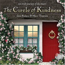 Circle of Kindness: An Irish Journey of the Heart