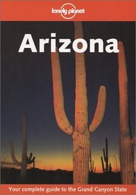 Lonely Planet Arizona (Lonely Planet Arizona)