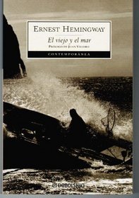 El Viejo Y El Mar / the Old Man And the Sea (Contempora) (Spanish Edition)