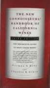 The New Connoisseurs' Handbook Of California Wines