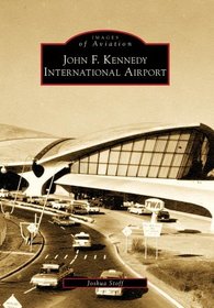 John F. Kennedy International Airport (Images of Aviation)
