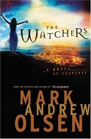 The Watchers (Watchers, Bk 1)