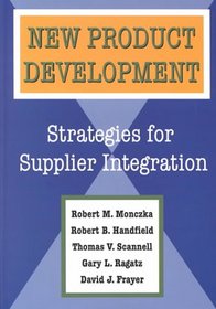New Product Development: Strategies for Supplier Integration