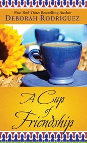 A Cup of Friendship (Large Print)