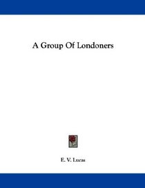 A Group Of Londoners