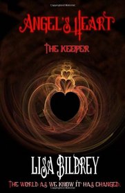 Angel's Heart: The Keeper (Volume 1)
