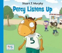 Percy Listens Up (Stuart J. Murphy's I See I Learn Series)