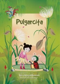 Pulgarcita / Thumbelina (Spanish Edition)