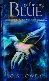 Gathering Blue (Giver, Bk 2)