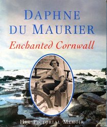 Enchanted Cornwall: Her Pictorial Memoir