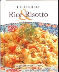 Rice & Risotto (Cookshelf)