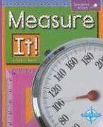 Measure It! (Spyglass Books: Math series)