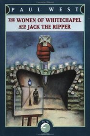 The Women of Whitechapel and Jack the Ripper