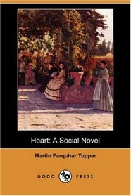 Heart: A Social Novel (Dodo Press)