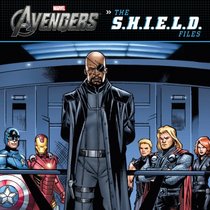 The Avengers: The S.H.I.E.L.D. Files (Marvel the Avengers)