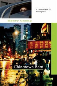 Chinatown Beat (Detective Jack Yu, Bk 1)