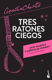 Tres Ratones Ciegos (Three Blind Mice) (Spanish Edition)